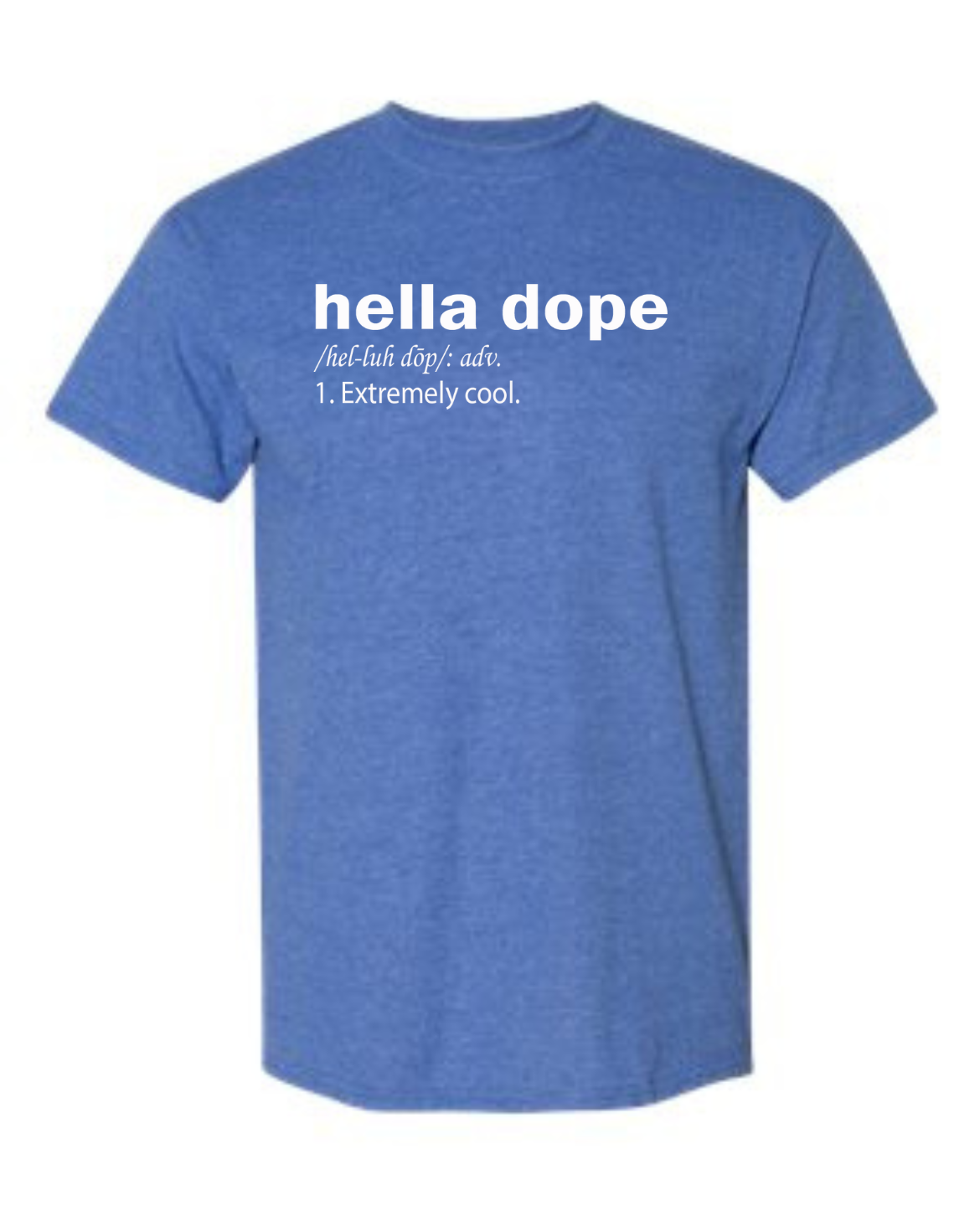 Dope by Definition Tee