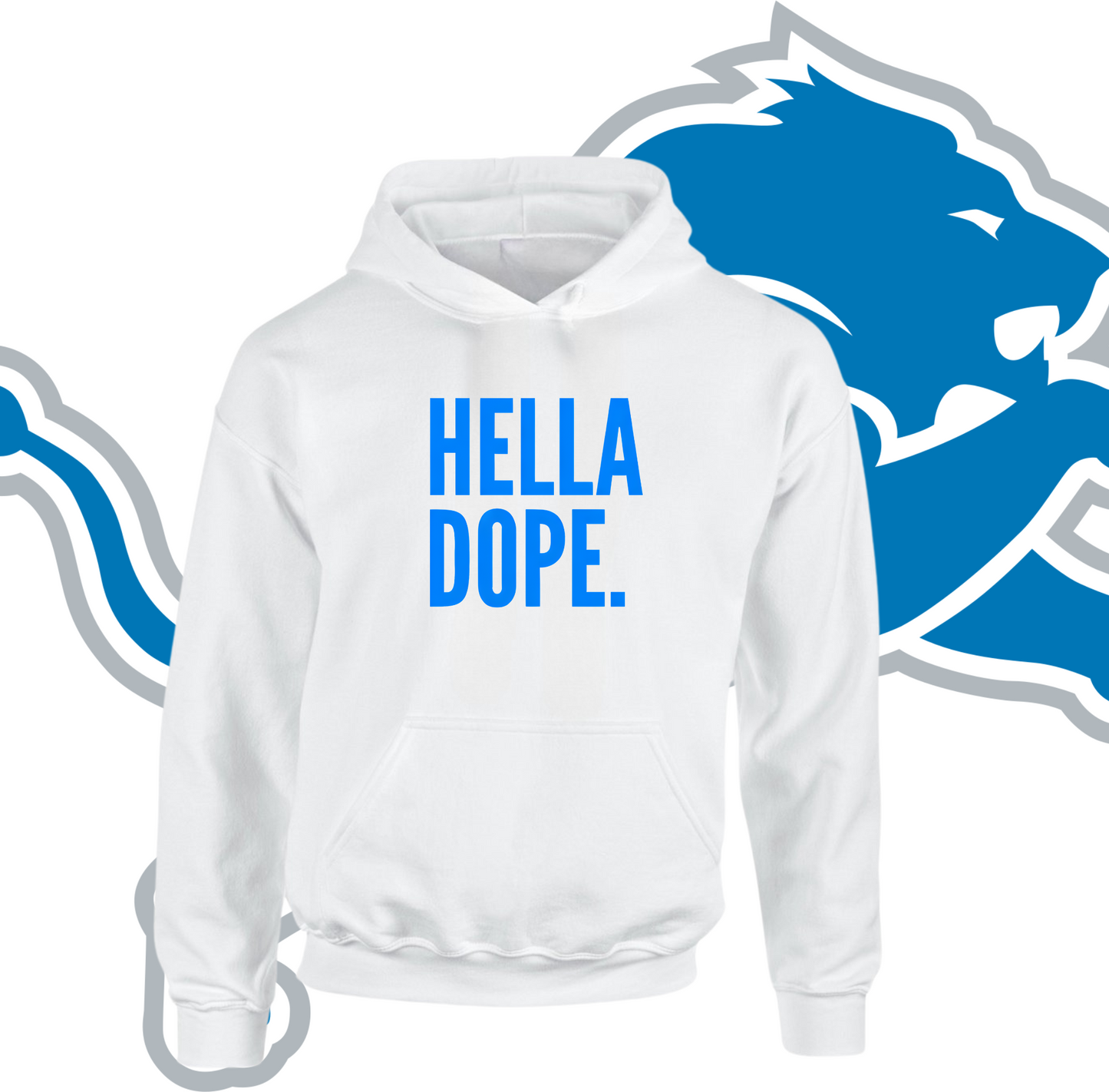 Lions Inspired Hella Dope Hoodie