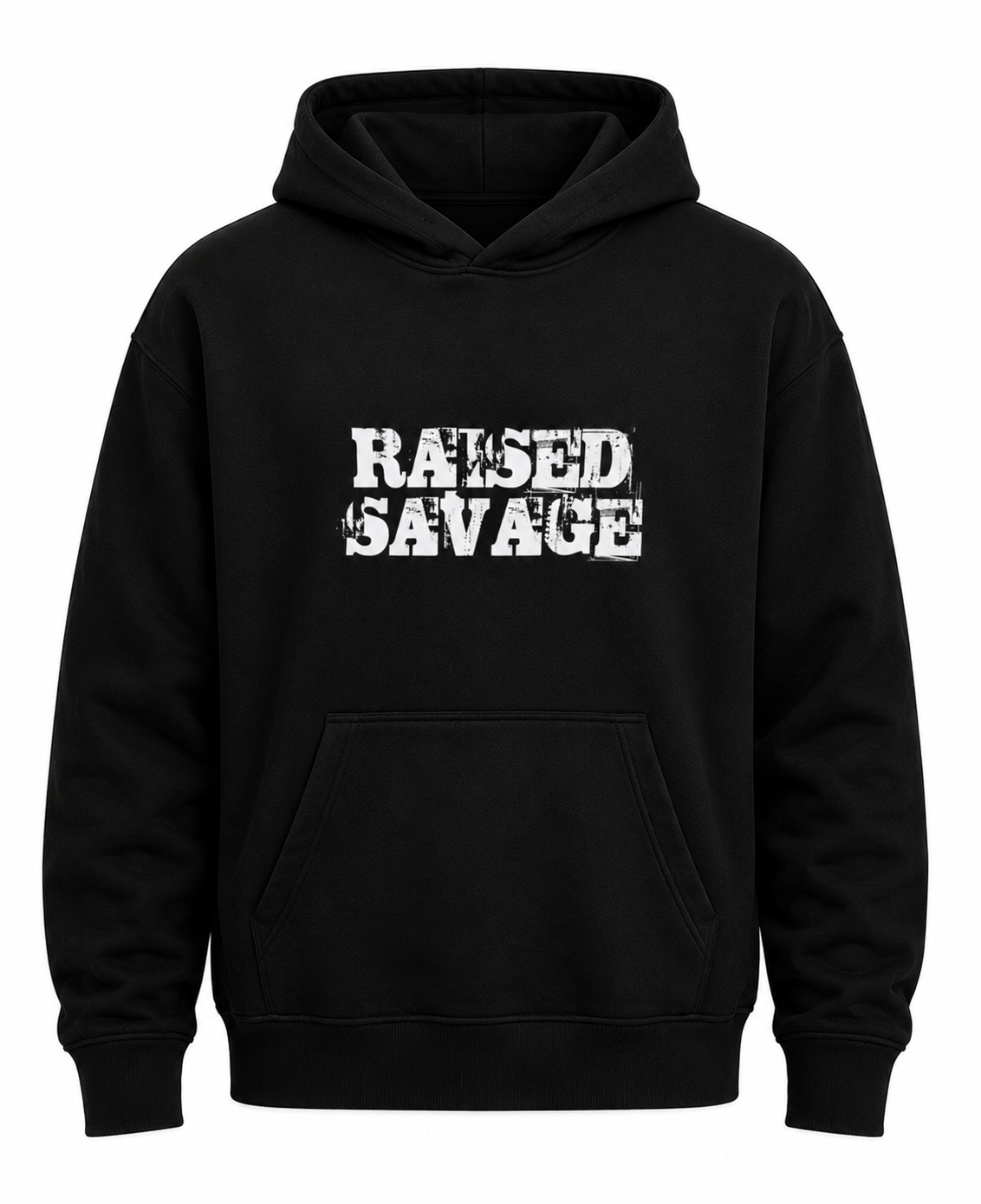 Raised Savage Hoodie