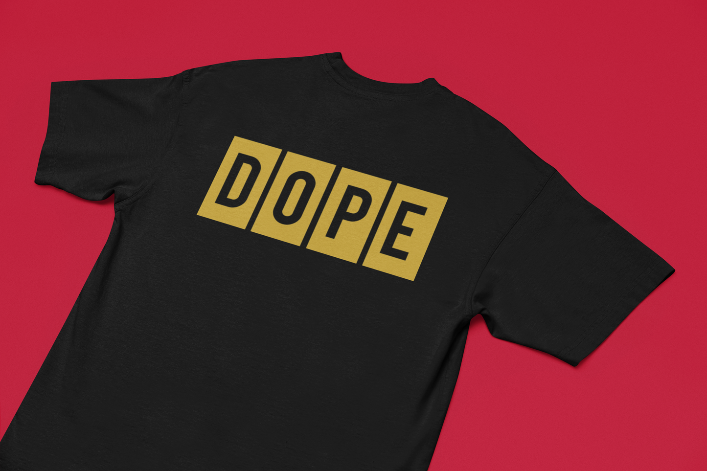 DOPE tee