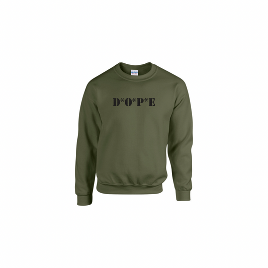 D*O*P*E Army Sweatshirt