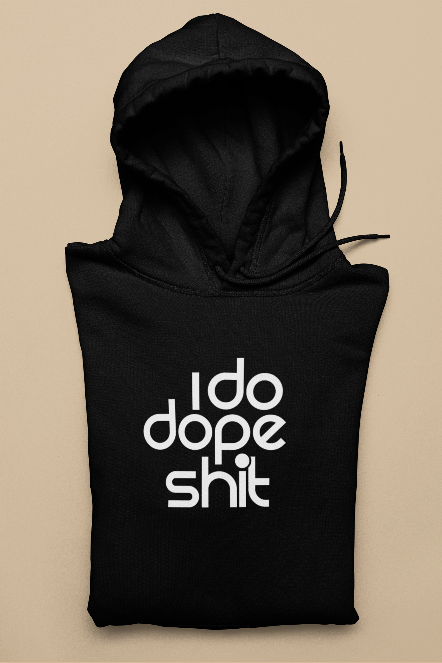 DOPE SHIT Hoodie