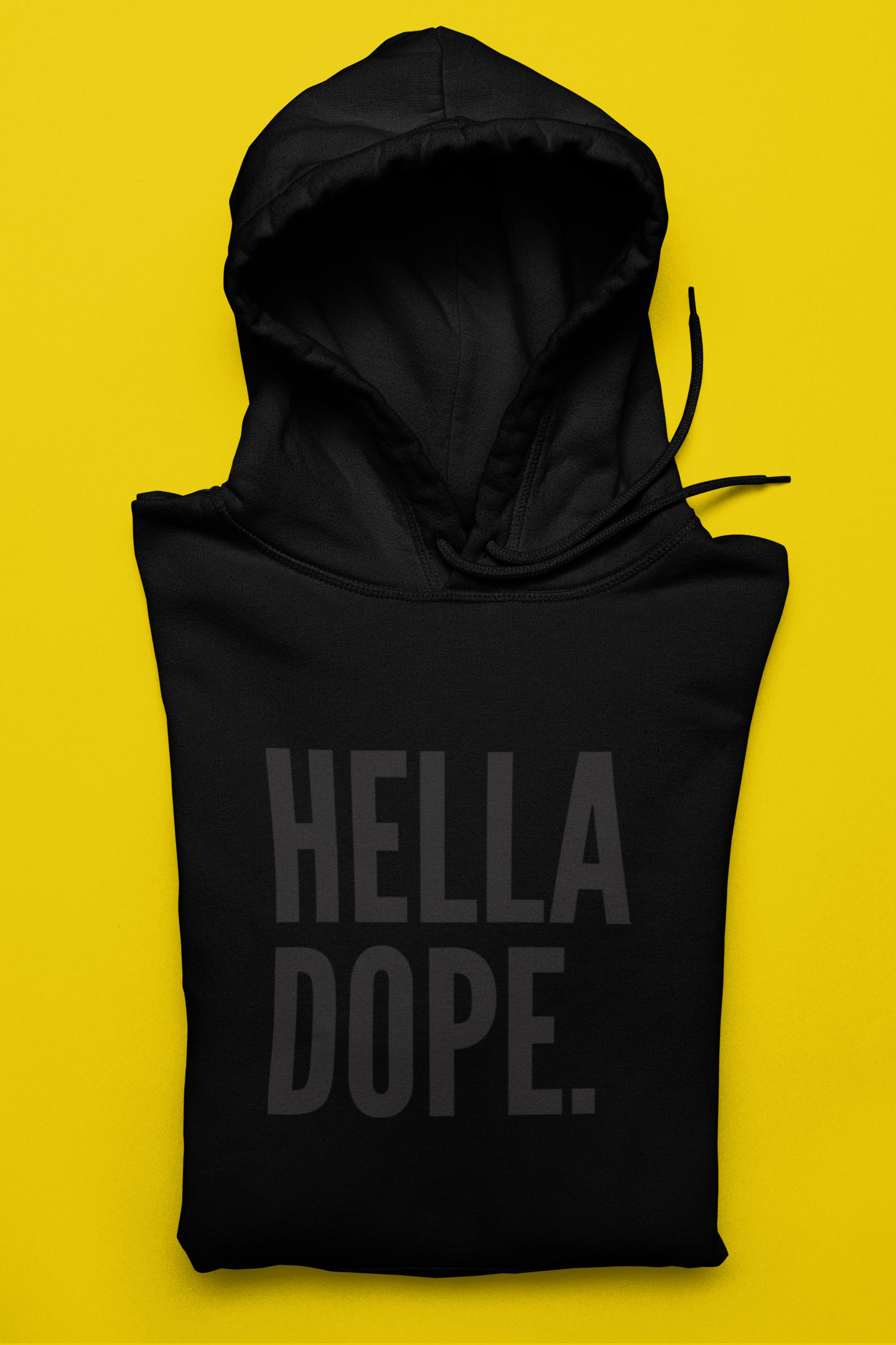 Hella Dope/Black Print Hoodie