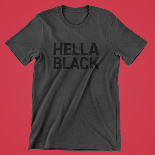 HELLA BLACK Tee